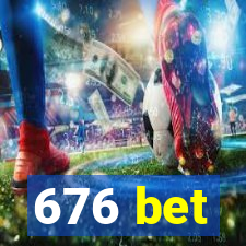 676 bet